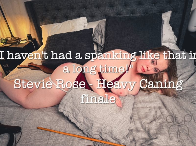 Cover I Haven't Had A Spanking Like That In A Long Time - Stevie Rose Heavy Caning Attitude Adjustment Finale - I Heart Spankings - Full HD/MP4