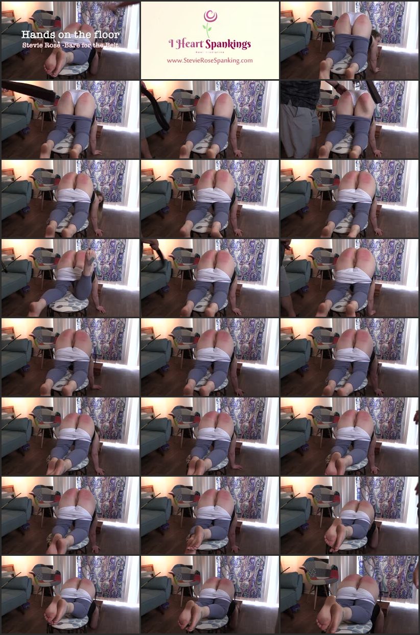 Screenlist Hands On The Floor- Stevie Rose Bare For The Belt - I Heart Spankings - Full HD/MP4