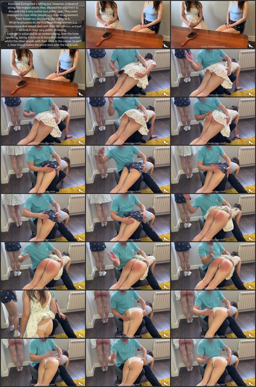 Screenlist The Argument Part 1 - Kinia And Esmae Get An Over The Knee Spanking - Kitty Productions - 4K Ultra HD/MP4